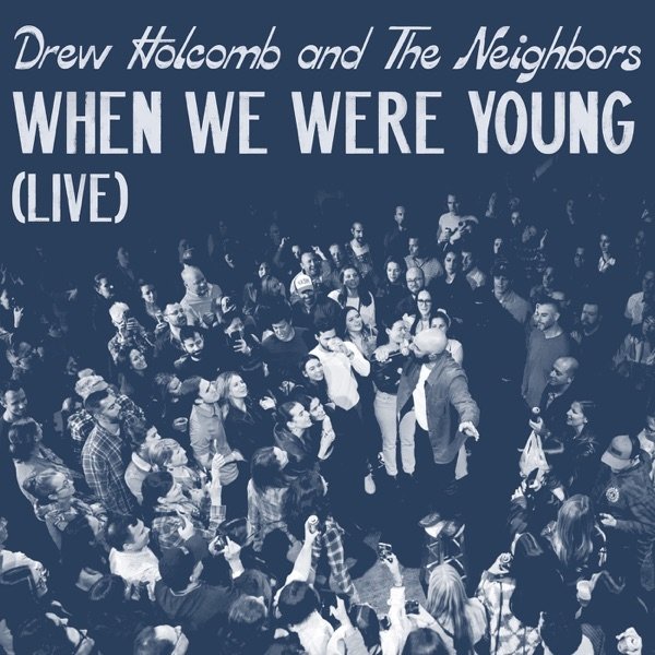 When We Were Young - album