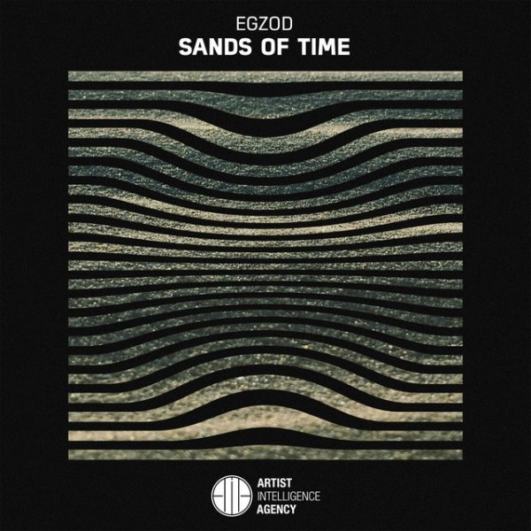 Egzod Sands of Time, 2016