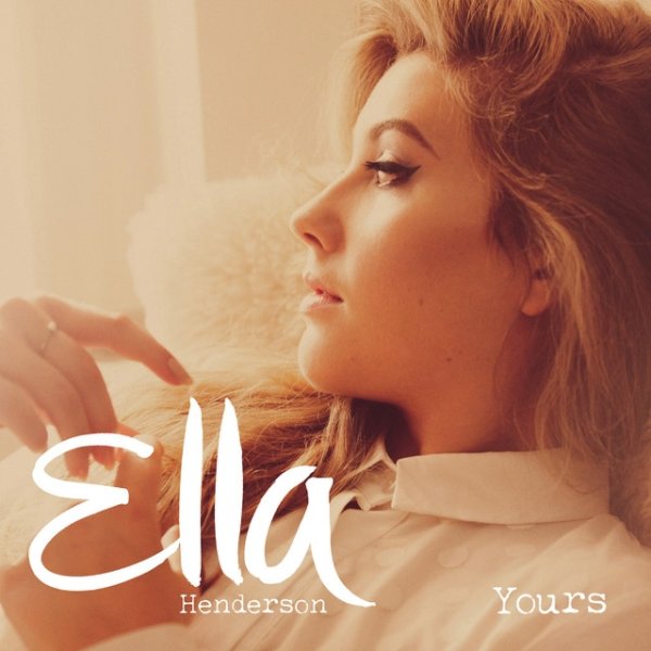 Ella Henderson Yours, 2014