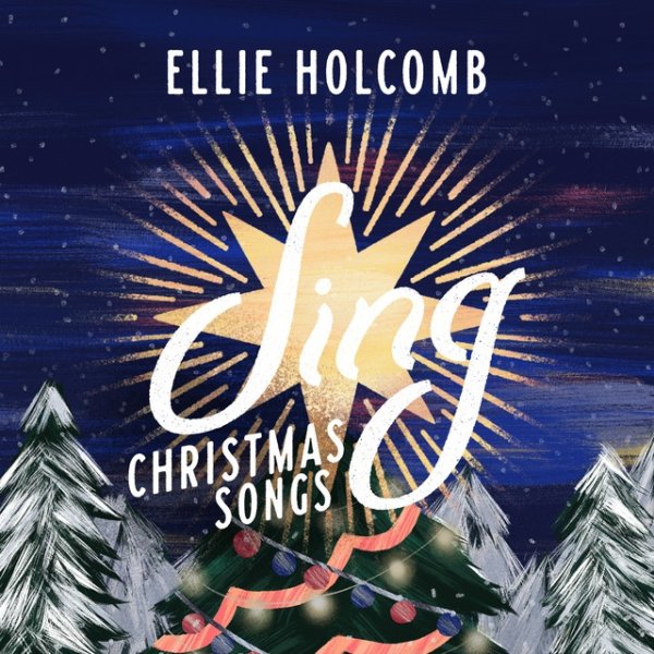 Ellie Holcomb Sing: Christmas Songs, 2022