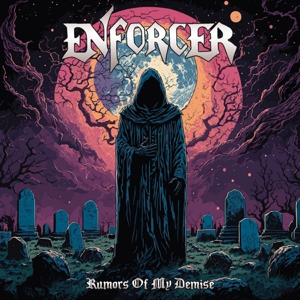 Enforcer Rumors Of My Demise, 2024