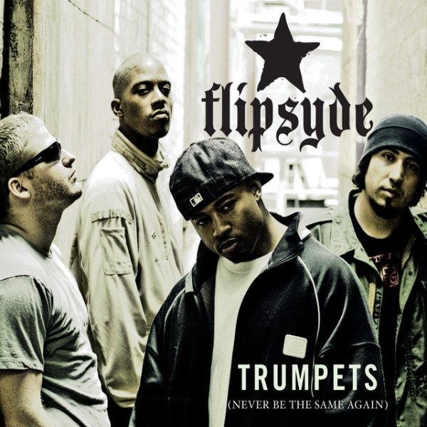 Flipsyde Trumpets, 2006