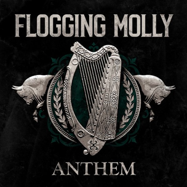 Flogging Molly Anthem, 2022