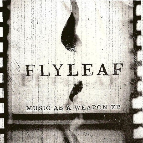 Flyleaf Music as a Weapon, 2006