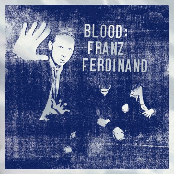 Franz Ferdinand Blood, 2009