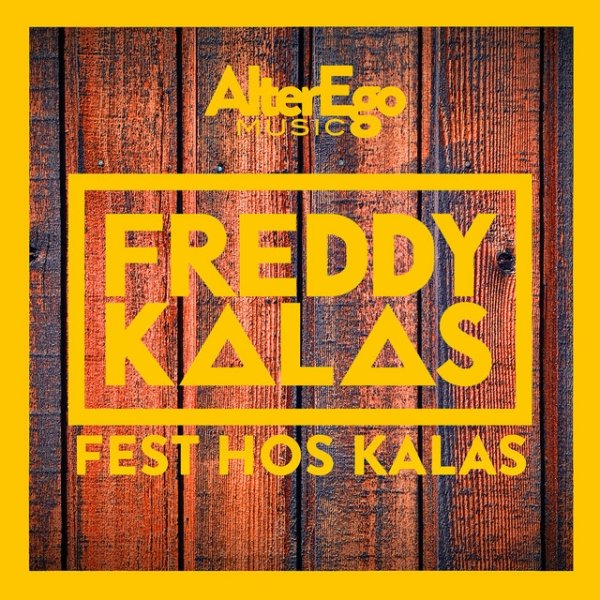 Fest hos Kalas Album 