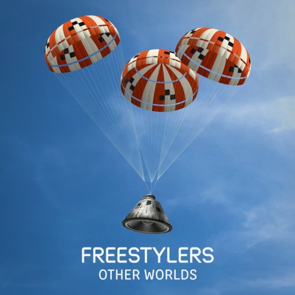 Freestylers Other Worlds, 2021