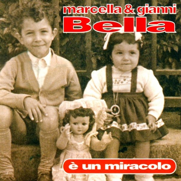 E' Un Miracolo Album 