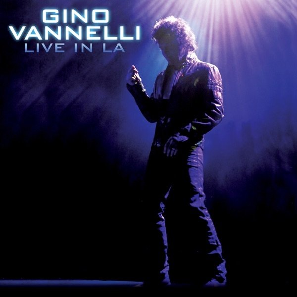 Gino Vannelli Live In LA, 2015