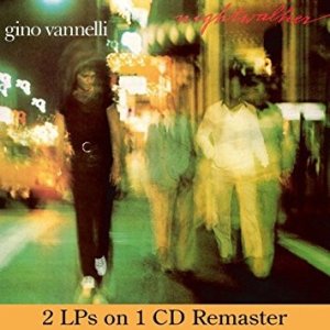 Gino Vannelli Nightwalker/Black Cars, 2009