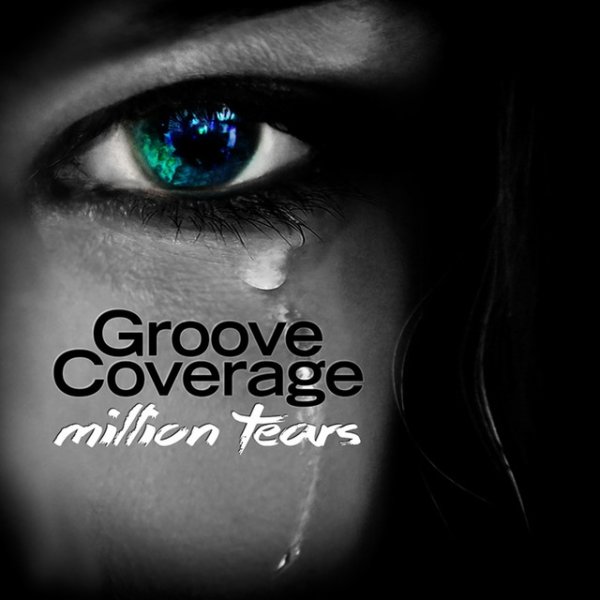 Groove Coverage Million Tears, 2015