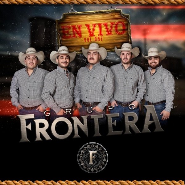 Grupo Frontera En Vivo, Vol.1 (En Vivo), 2022