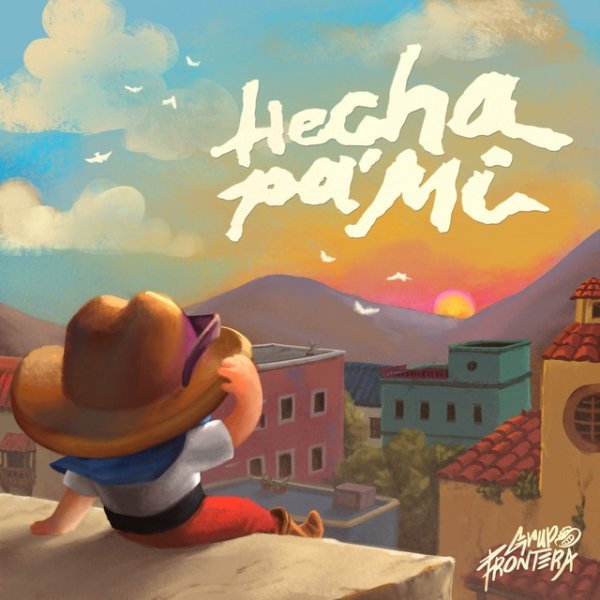 Hecha Pa' Mí Album 