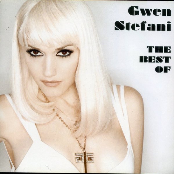 Gwen Stefani The Best Of, 2008