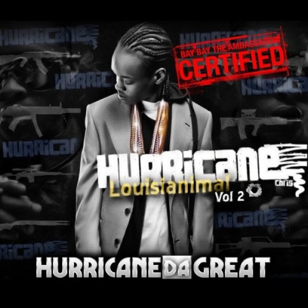 Hurricane Chris Louisianimal Vol 2, 2010