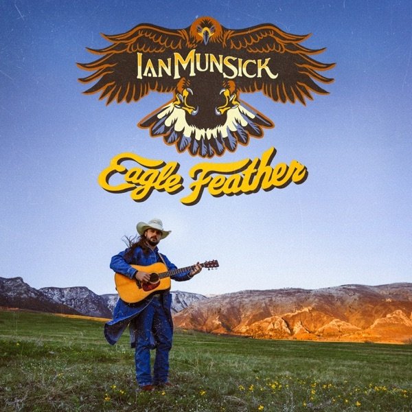 Ian Munsick Eagle Feather, 2025