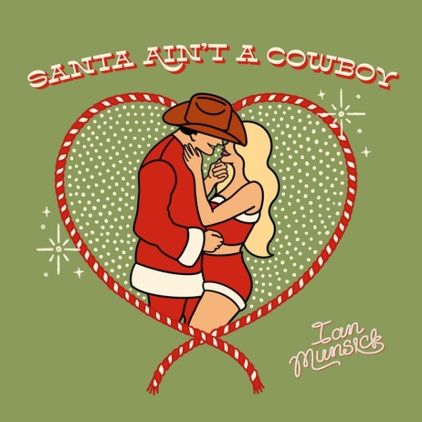 Santa Ain't A Cowboy Album 
