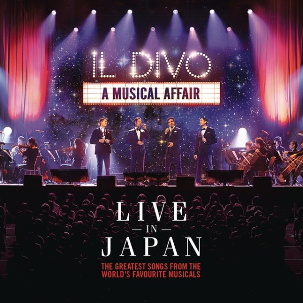 Il Divo A Musical Affair: Live in Japan, 2014