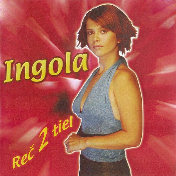 Ingola Reč 2 tiel, 2002