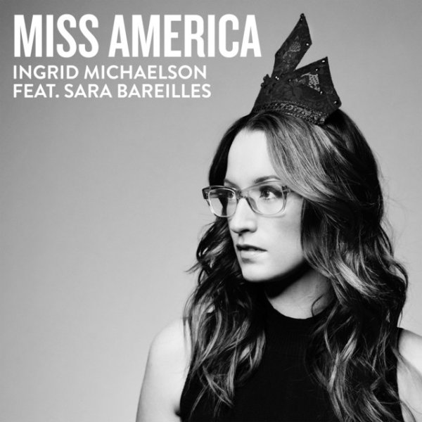 Ingrid Michaelson Miss America, 2017