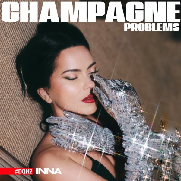 Champagne Problems #DQH2 - album