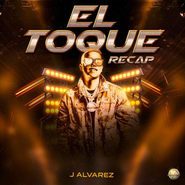 J Alvarez El Toque Recap, 2024