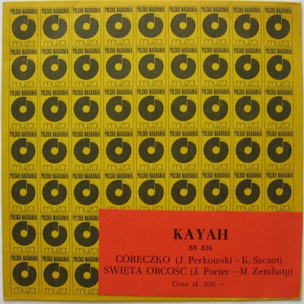 Kayah Córeczko / Święta Obcość, 1988