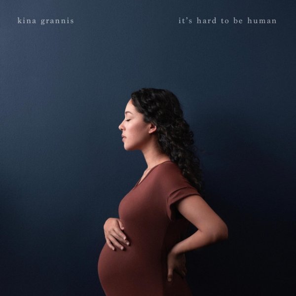 Kina Grannis It's Hard to Be Human, 2021