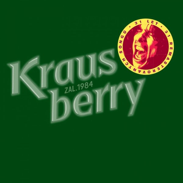 Krausberry 31 Let, 2015