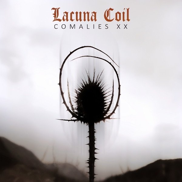 Lacuna Coil Comalies XX, 2022