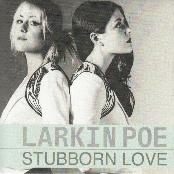 Stubborn Love - album