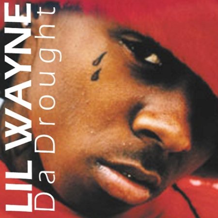 Lil' Wayne Da Drought, 2004