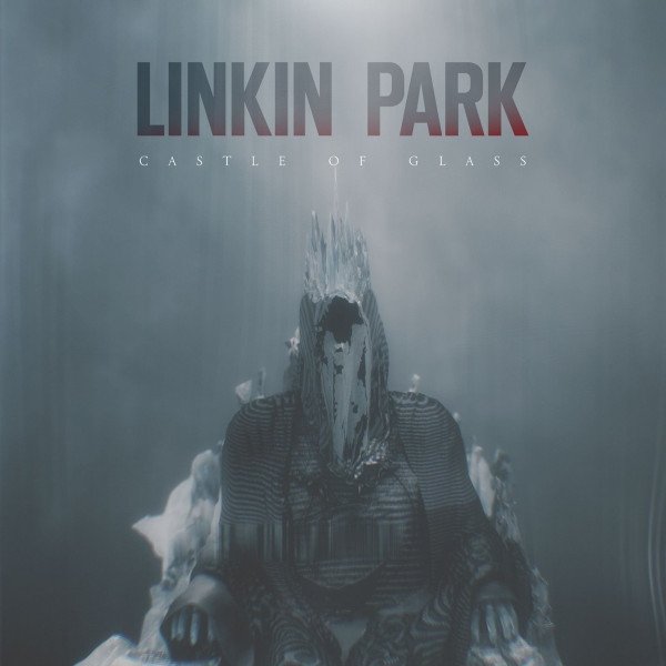 Linkin Park Castle Of Glass, 2012