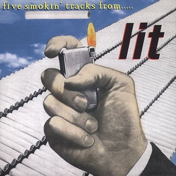 Lit Five Smokin' Tracks From..., 1996