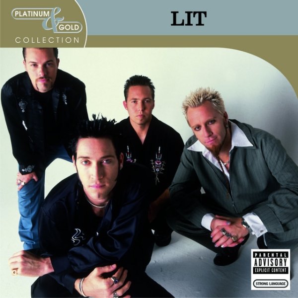 Lit Platinum & Gold Collection, 2004