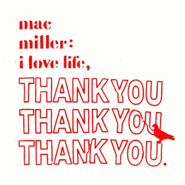 Mac Miller I Love Life, Thank You, 2022