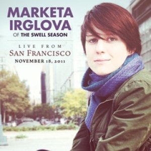 Markéta Irglová Live From San Francisco, 2012