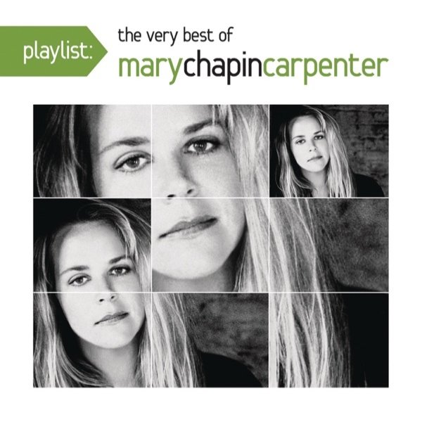 Mary Chapin Carpenter Playlist: The Very Best of Mary Chapin Carpenter, 2008