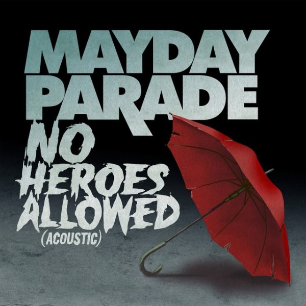 No Heroes Allowed Album 