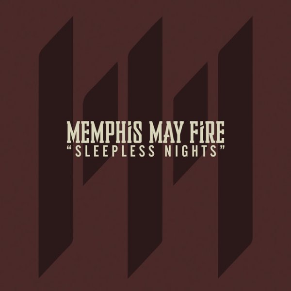 Memphis May Fire Sleepless Nights, 2014