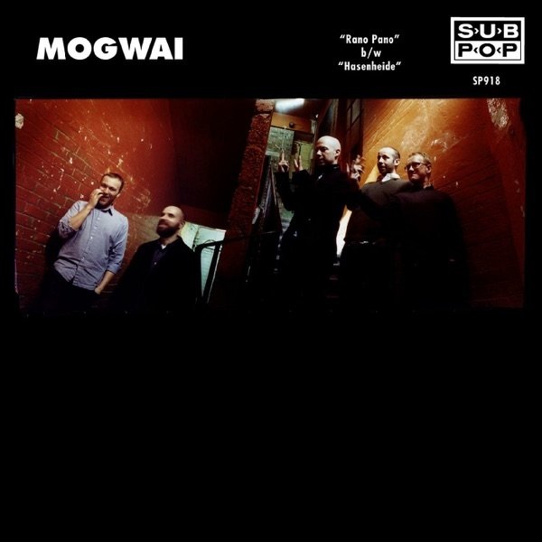 Mogwai Rano Pano, 2011