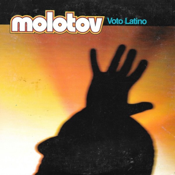 Molotov Voto Latino, 1997