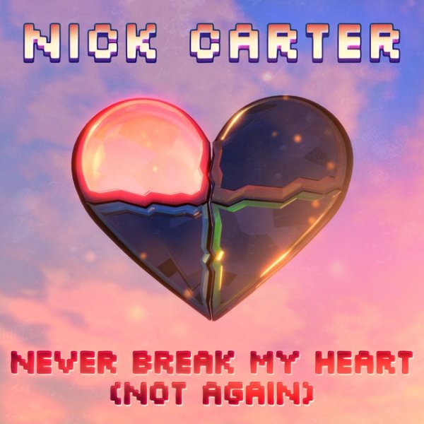 Never Break My Heart (Not Again) Album 