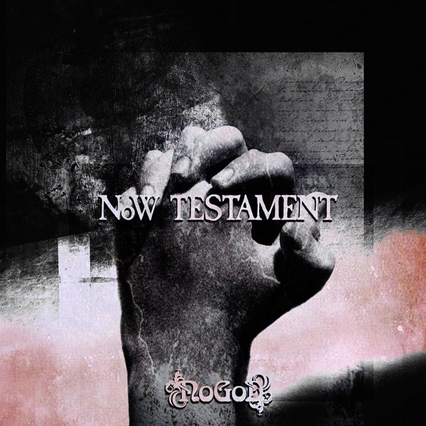 NoW TESTAMENT - album