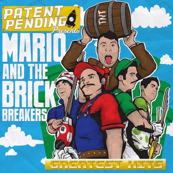 Patent Pending Mario And The Brick Breakers: Greatest Hits, 2014