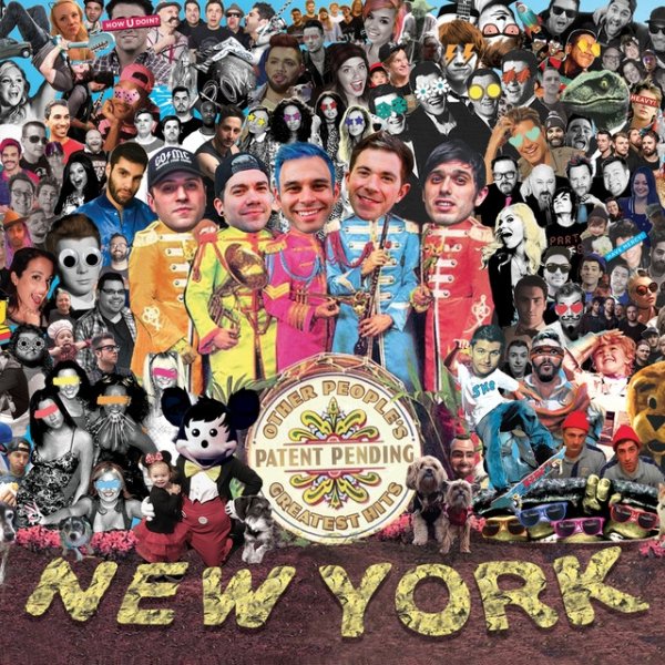 Patent Pending Other People's Greatest Hits, 2017