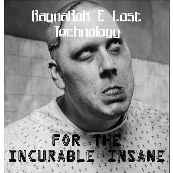 For the Incurable Insane - album