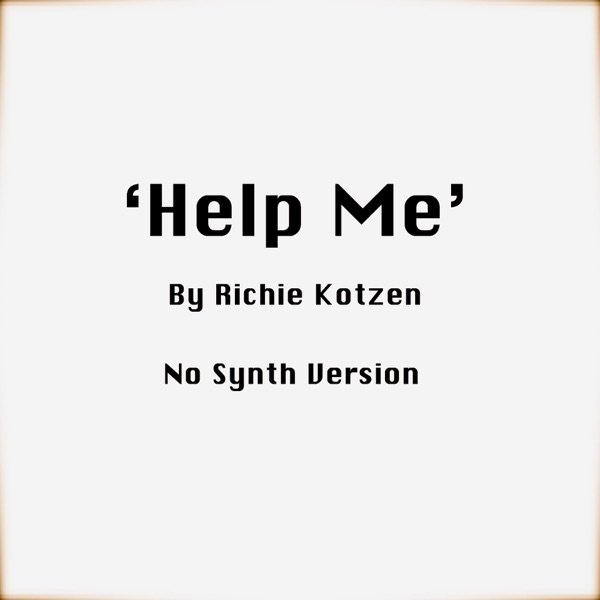 Richie Kotzen Help Me, 2012