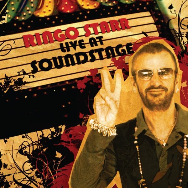 Ringo Starr Live At Soundstage, 2007