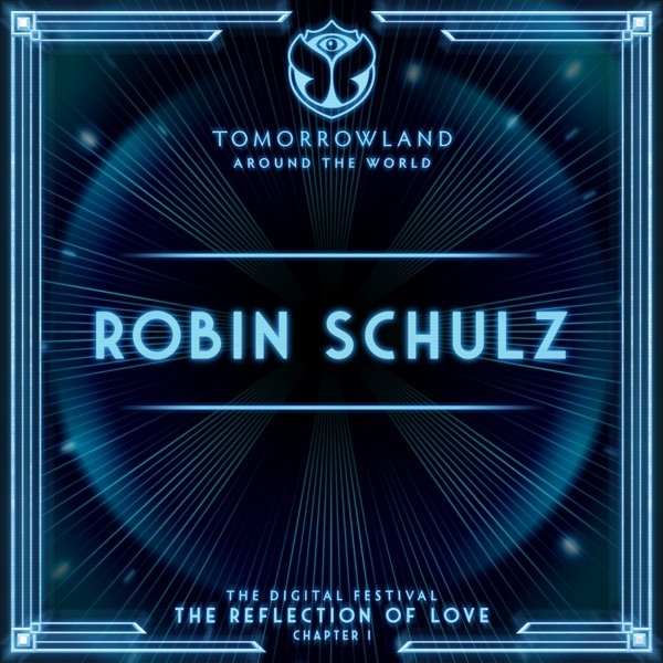 Robin Schulz Tomorrowland Around The World 2020: Robin Schulz, 2020